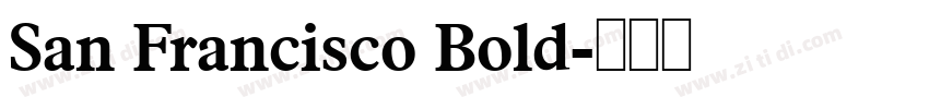 San Francisco Bold字体转换